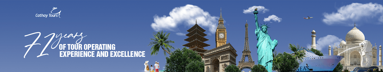 Cathay Tours - 71 years of tour operating experience and excellence